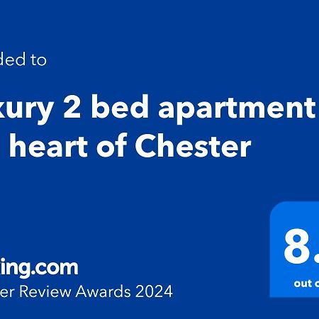 Luxury 2 Bed Apartment In The Heart Of Chester Exterior photo